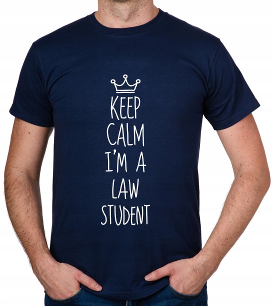 

koszulka Keep Calm I'M A Law Student prezent
