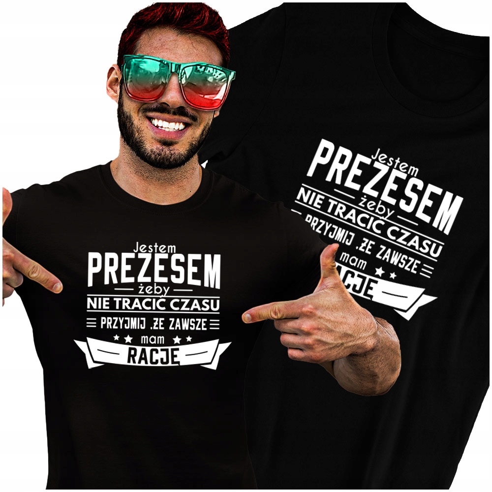 

Tshirt dla Prezesa Zawsze Mam Rację XL