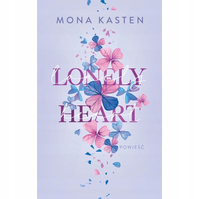 Lonely Heart. Scarlet Luck. Tom 1 Mona Kasten-Zdjęcie-0