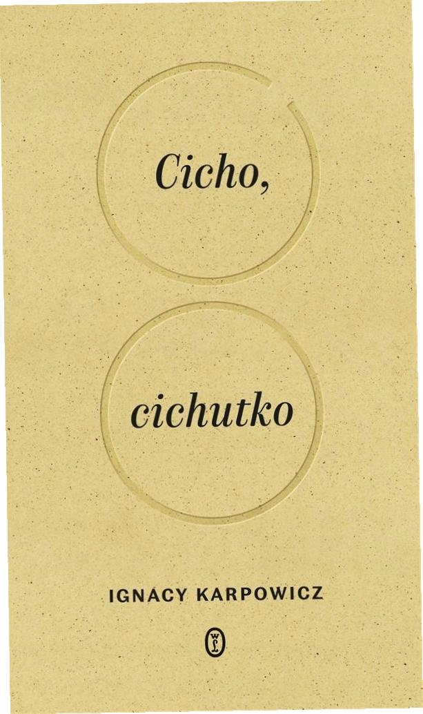 Cicho, cichutko Ignacy Karpowicz-Zdjęcie-0