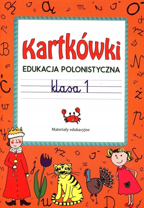 

Kartkówki Edukacja polonistyczna klasa 1