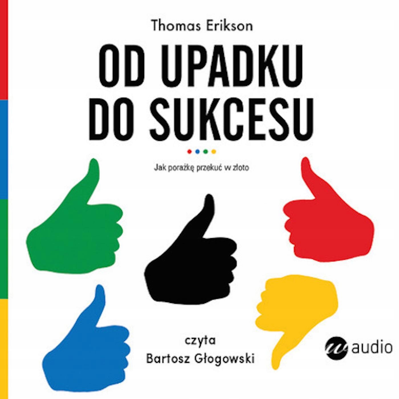 CD MP3 OD UPADKU DO SUKCESU, THOMAS ERIKSON