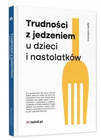 Trudności z jedzeniem + Zrozumieć dziecko Natuli Stan opakowania oryginalne