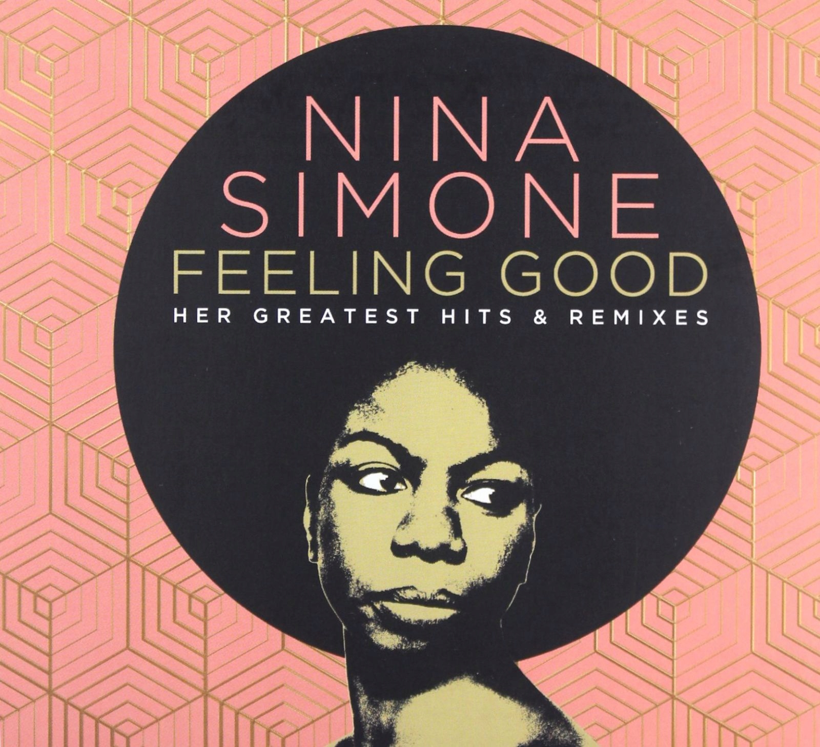 Nina Simone: Feeling Good: Her Greatest And Remixes [2CD]