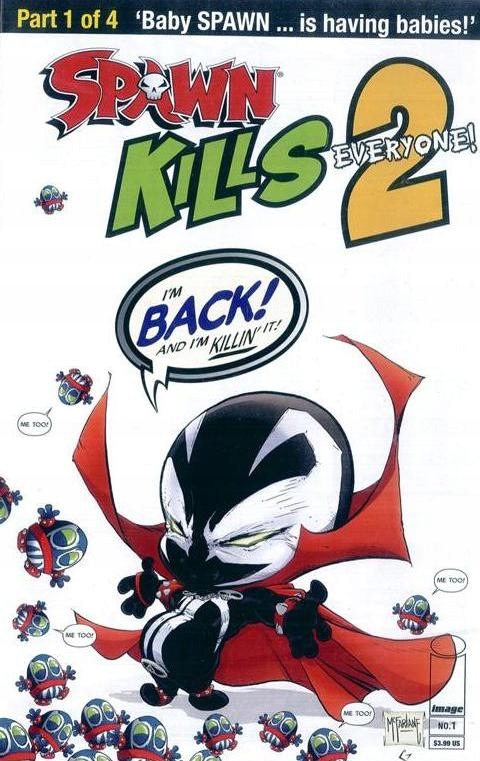 Spawn Kills Everyone 2 nr 1 (2018r.)