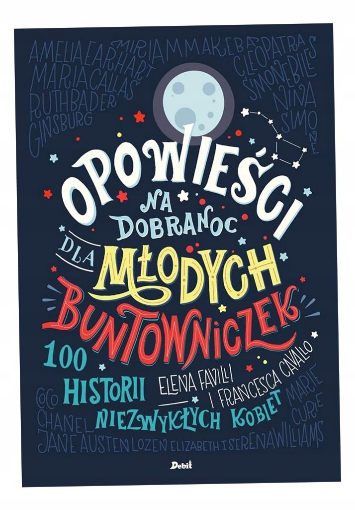 Opowieści Na Dobranoc Dla Młodych Buntowniczek Elena..