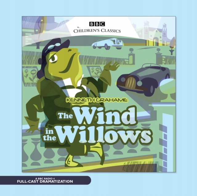 Wind in the Willows - Grahame, Kenneth AUDIOBOOK