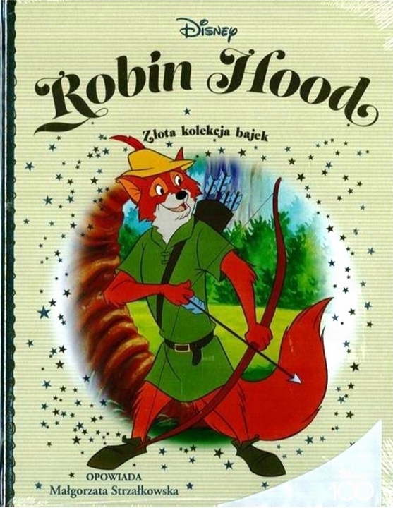 Robin Hood Disney Złota kolekcja bajek 50 Hachette Małgorzta Strzałkowska