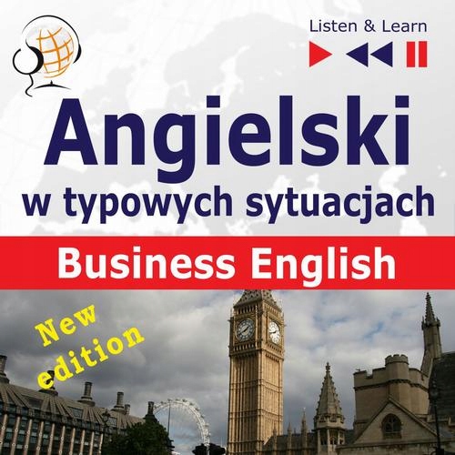 Angielski w typowych sytuacjach. Business English - New Edition - Dorota Gu