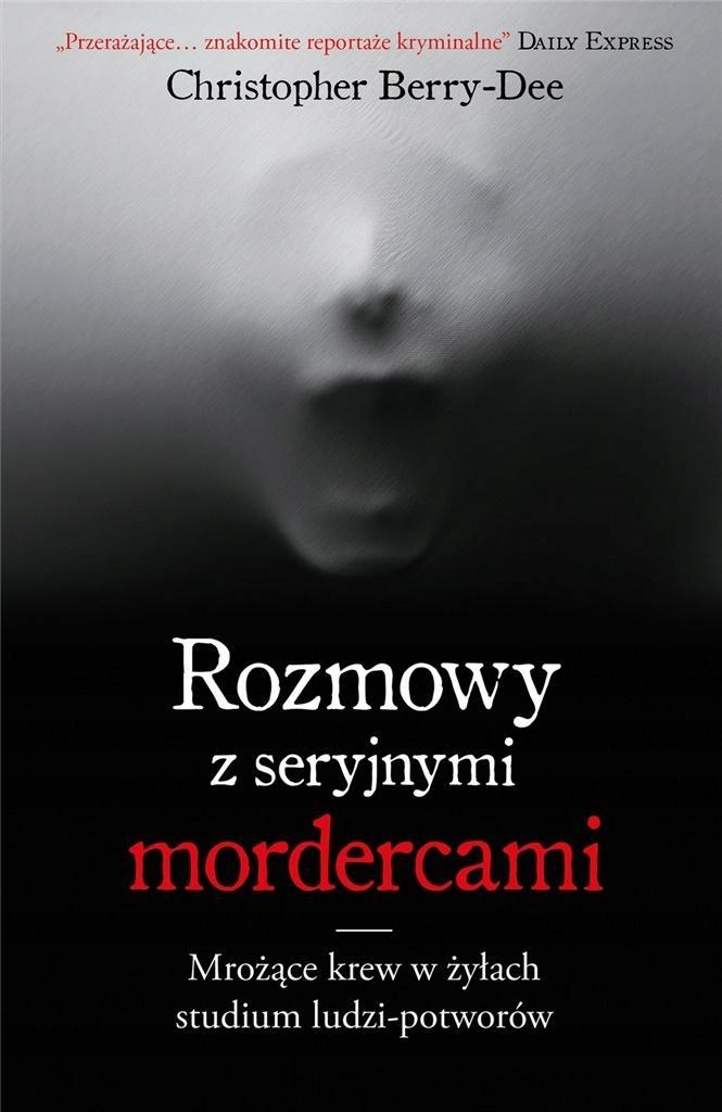 

Rozmowy Z Seryjnymi Mordercami