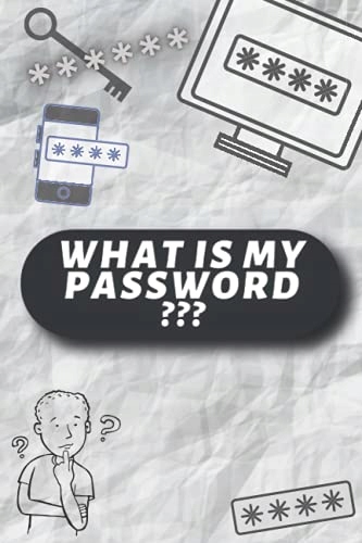 Gach, James What is my password???: Pocket Size Alphabetical Log Book to Ke