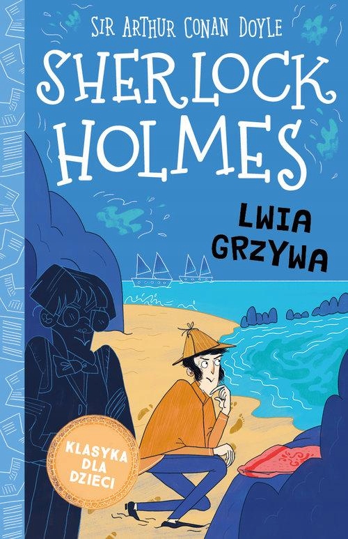 Sherlock Holmes Tom 30 Lwia Grzywa