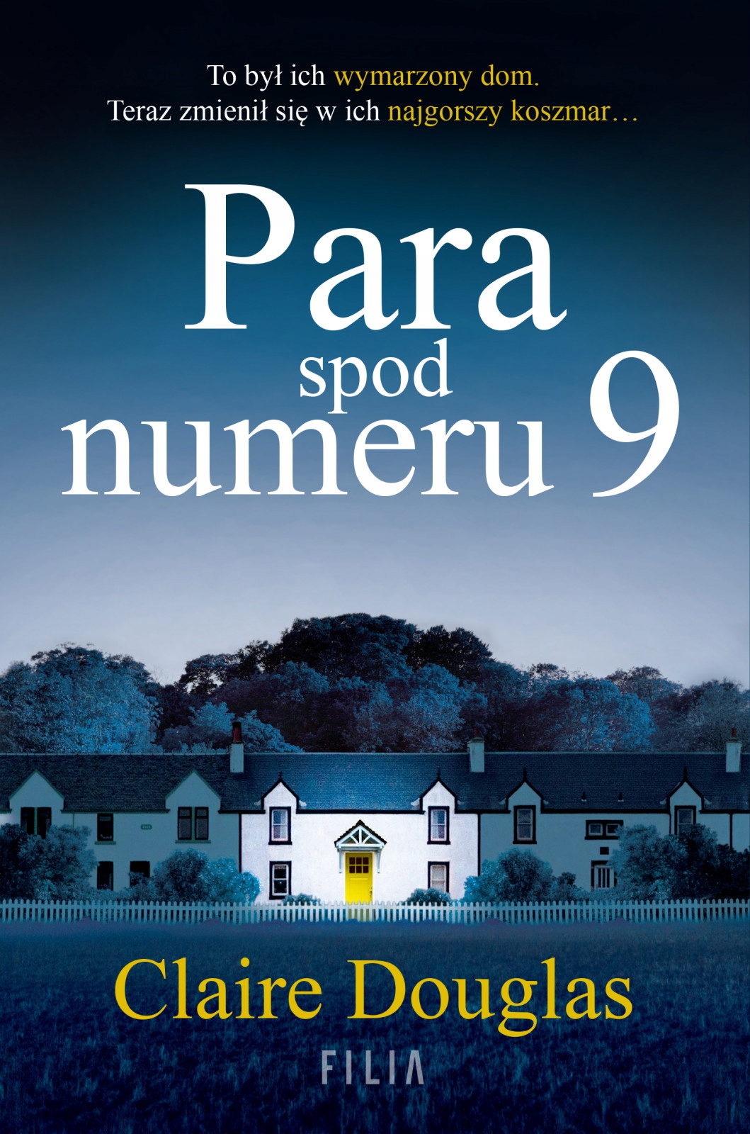 

Para spod numeru 9 Claire Douglas