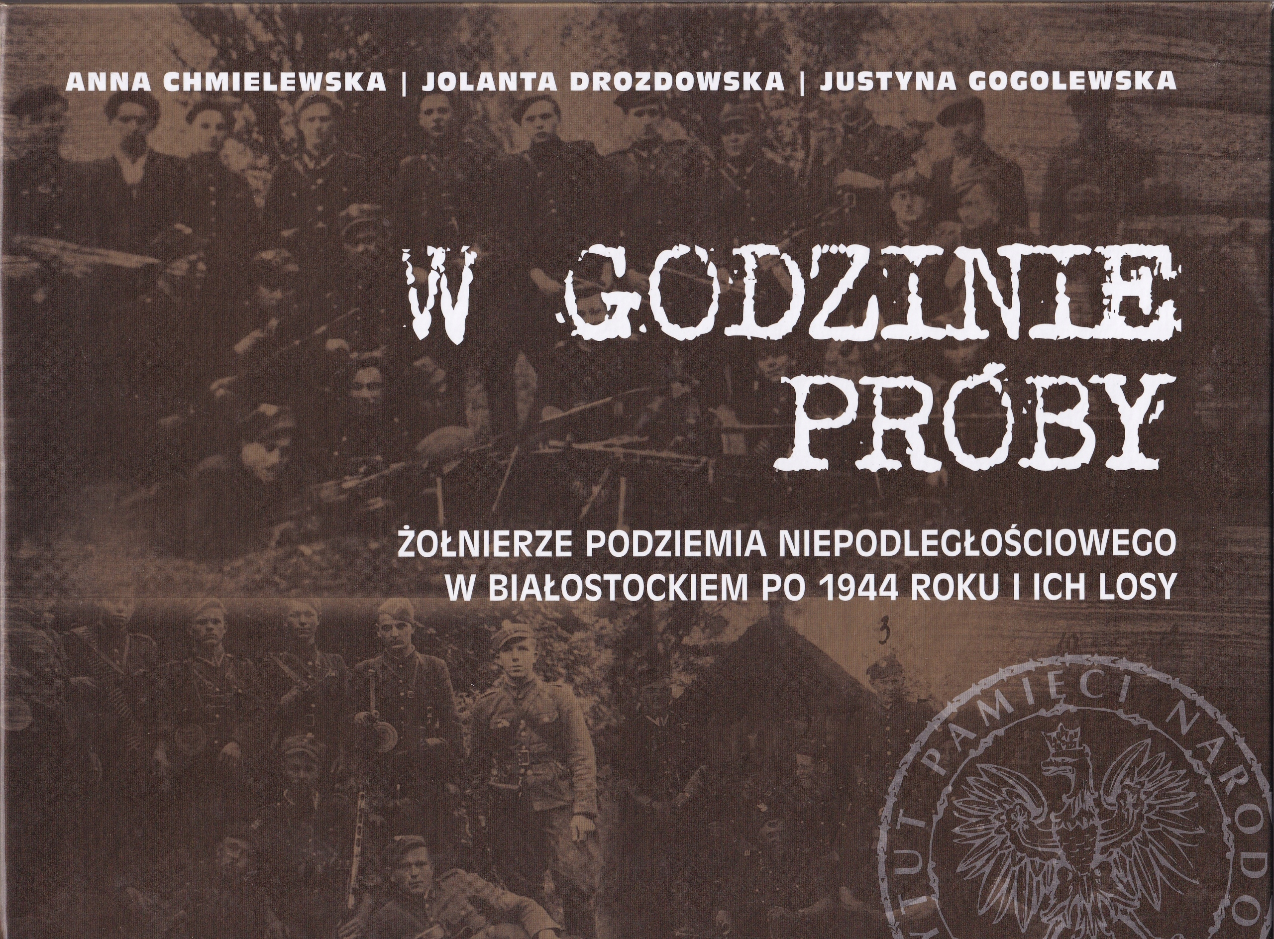 V hodině zkoušky Vojáci podsvětí nezávislosti Blansko Ak