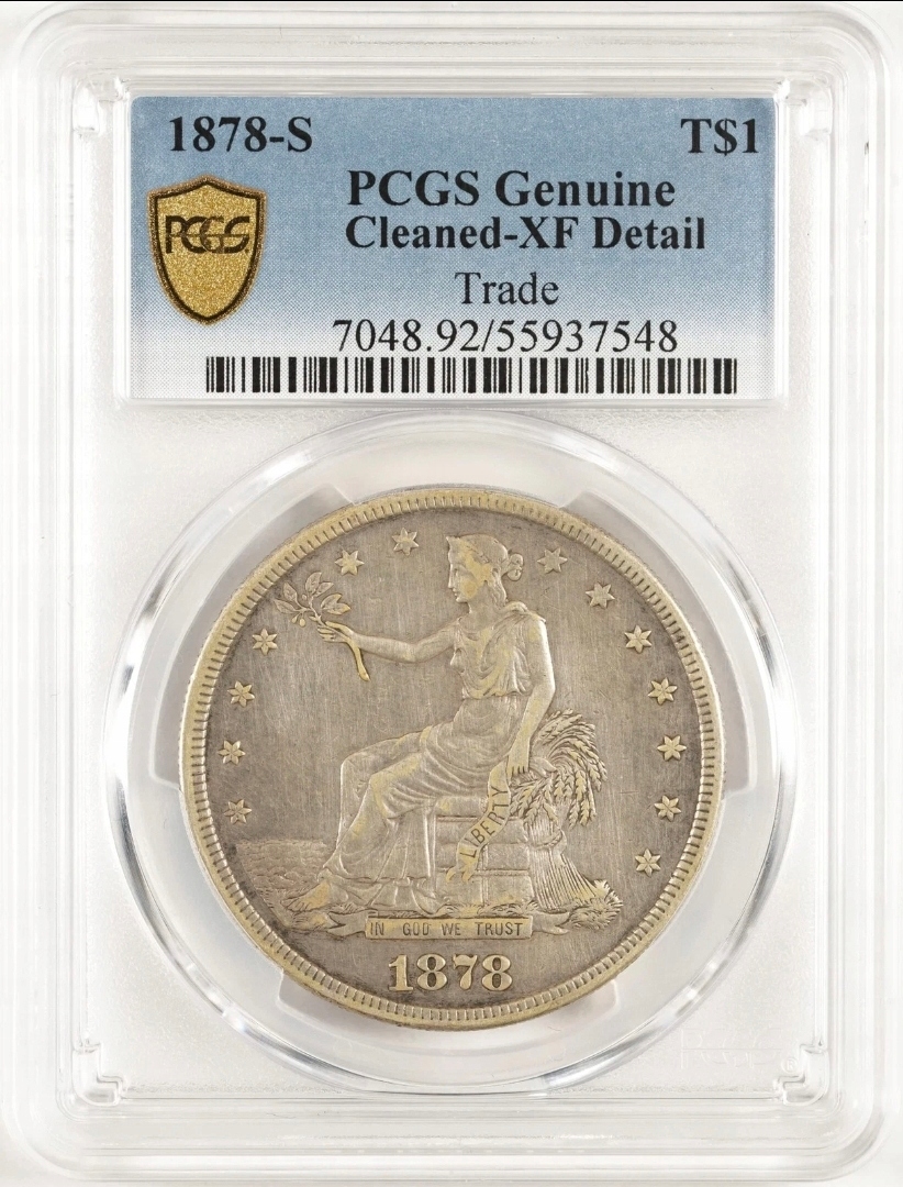 USA / Chiny - Trade Dollar 1878 S - Grading PCGS XF