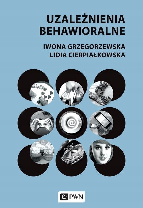

Uzależnienia behawioralne