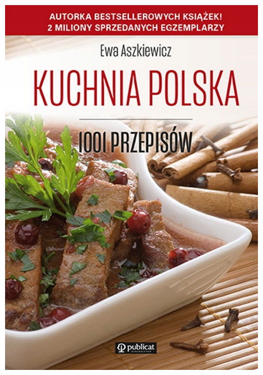 Kuchnia polska. 1001 przepisów Ewa Aszkiewicz
