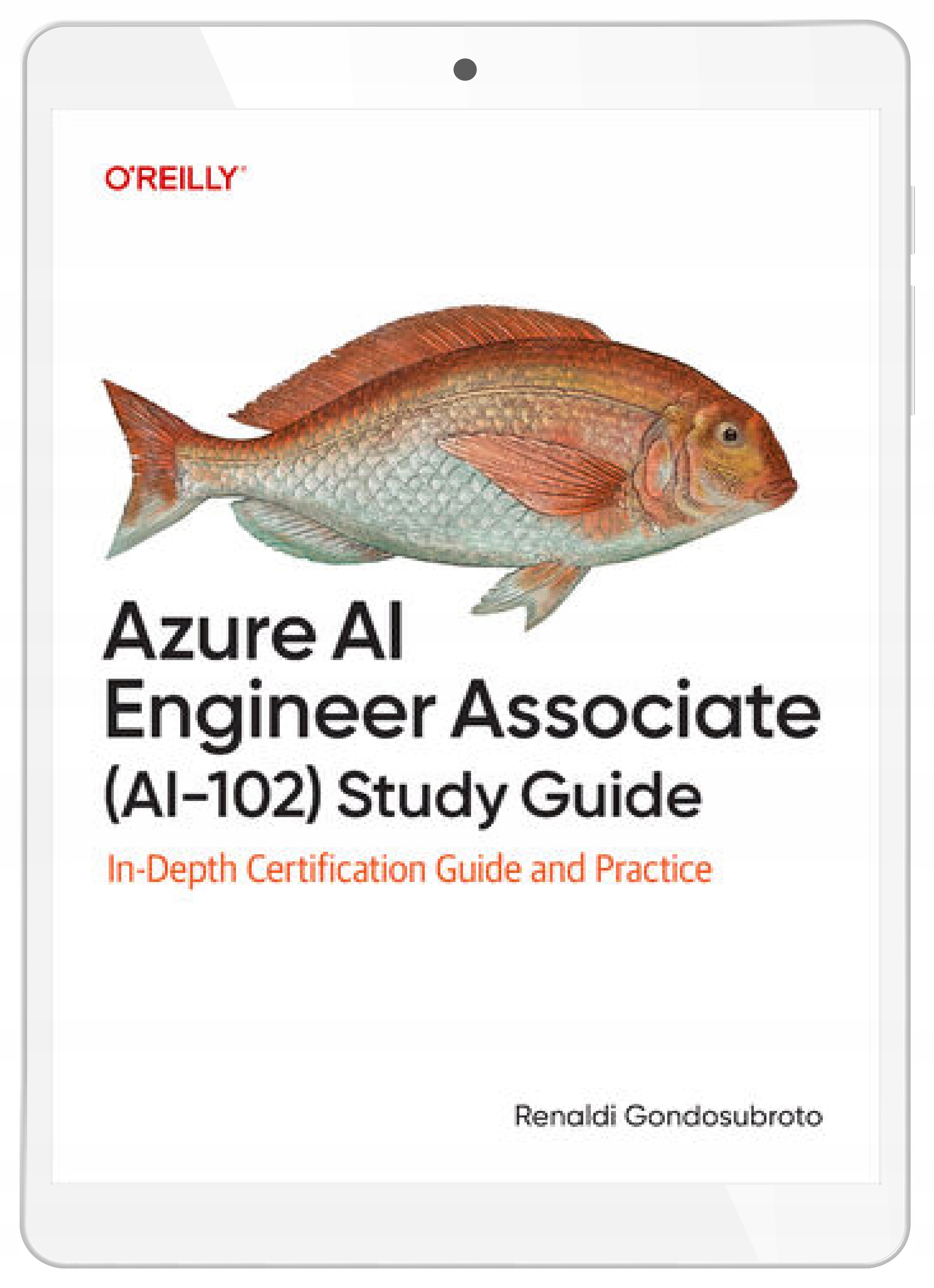 Azure AI Engineer Associate (AI-102) Study Guide. In-Depth Certification