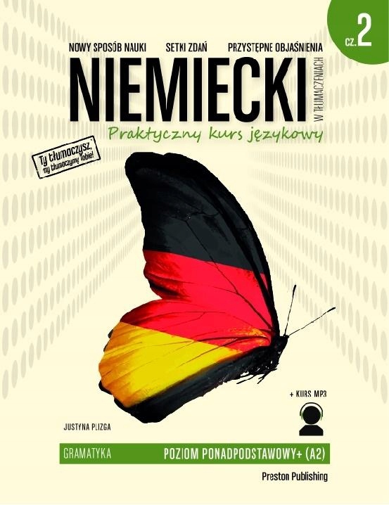 NIEMIECKI W TŁUMACZENIACH. GRAMATYKA 2 W.2020 JUSTYNA PLIZGA
