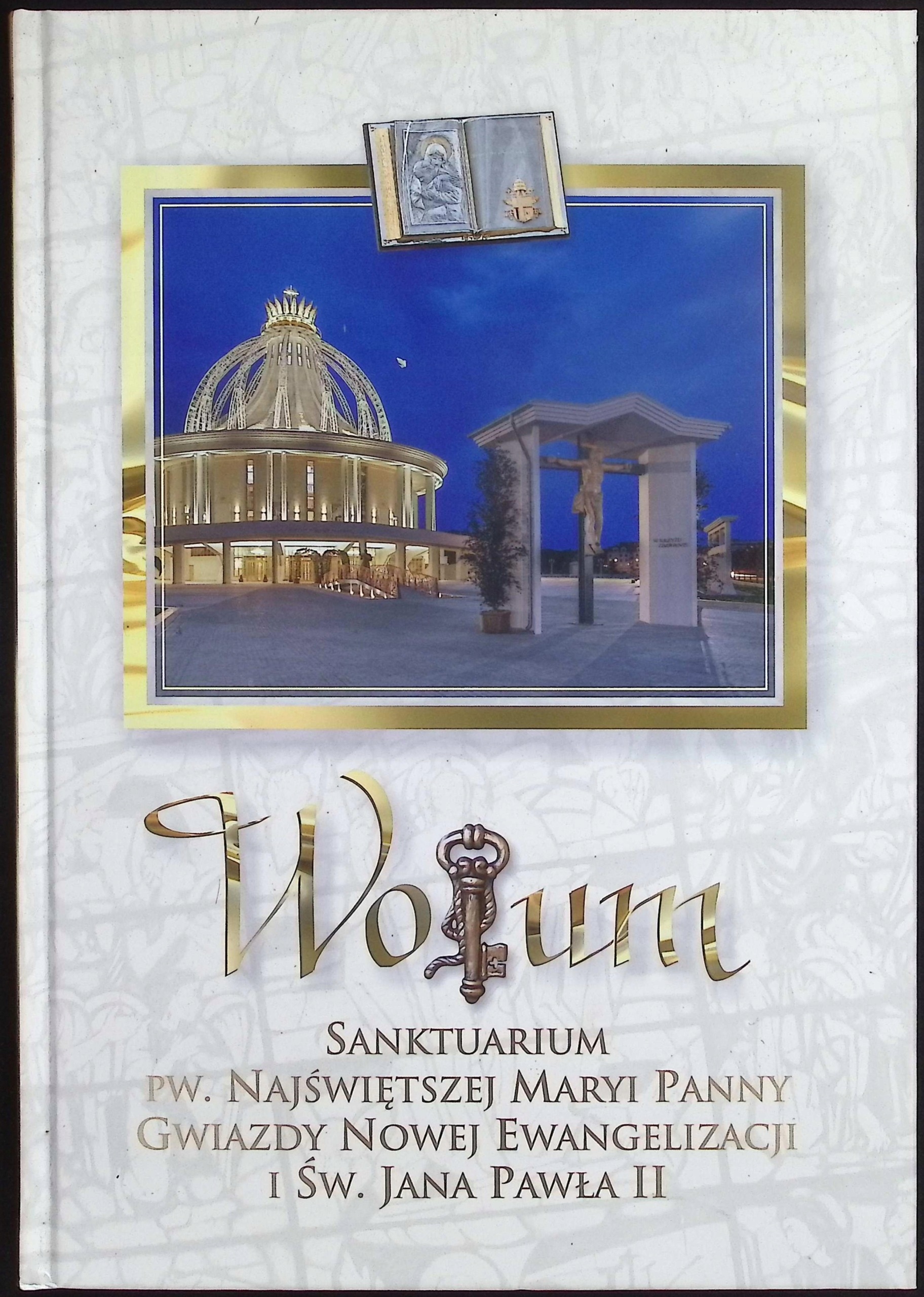 Wolum sanktuarium Pw. Najświętszej Maryi Panny