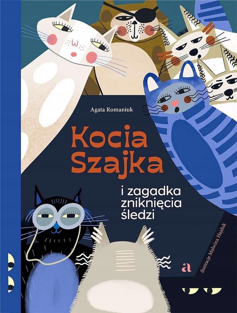 

Kocia Szajka i zagadka zniknięcia śledzi