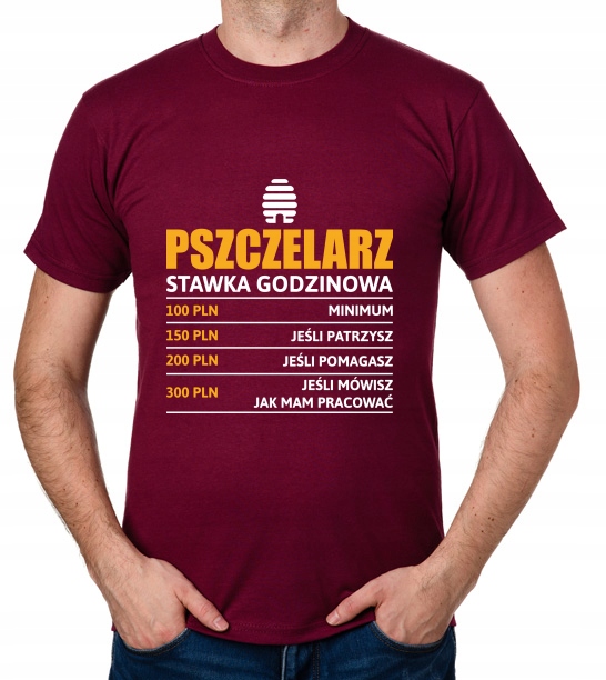 

koszulka Pszczelarz stawka godzinowa prezent
