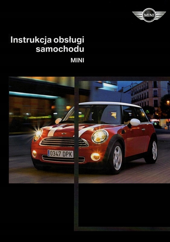MINI ONE POLSKA INSTRUKCJA OBSŁUGI 2006-2013