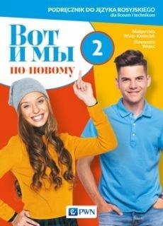 WOT I MY. PO NOWOMU. 2 PODR. W.2020 PWN MAŁGORZATA WIATR-KMIECIAK, SŁAWOMIR