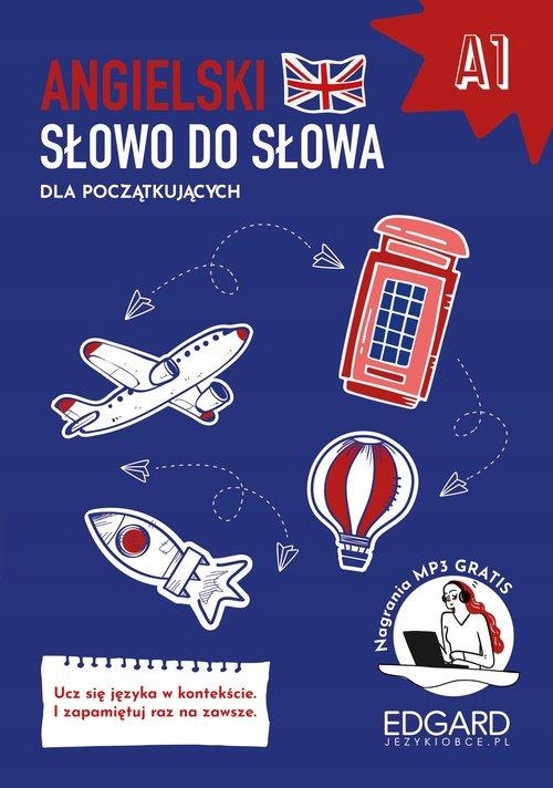 Angielski Słowo do słowa dla początkujących A1