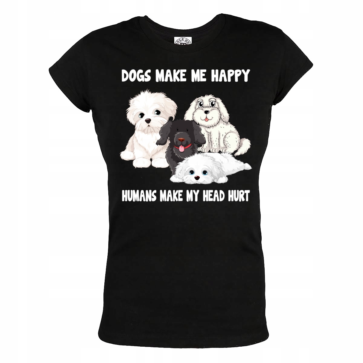 

Damska Koszulka Pies Psy Z Psem Dogs Make Me Happy