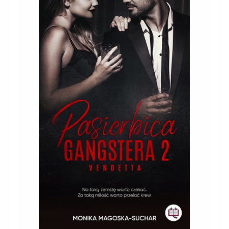 

Vendetta Pasierbica gangstera Tom 2 Magoska-Suchar