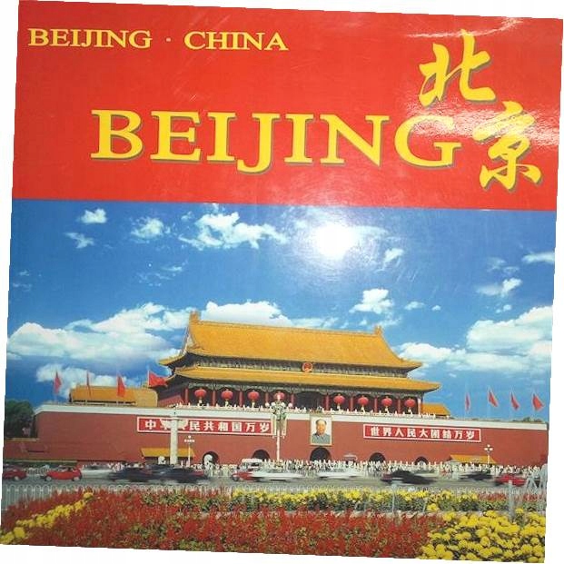 Beijing. China - Praca zbiorowa