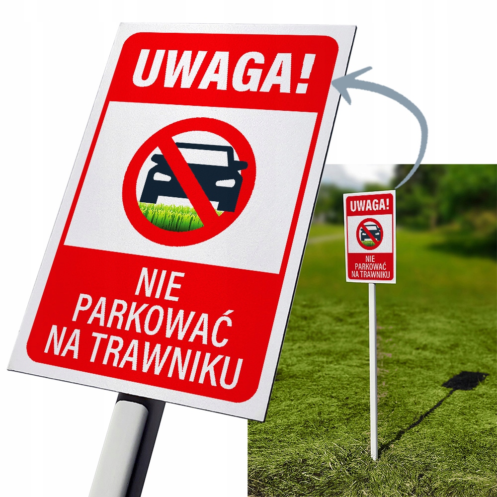 

Tabliczka nie parkować na trawniku, słupek 50 cm