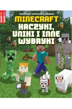 Minecraft. Haczyki, uniki i inne wybryki