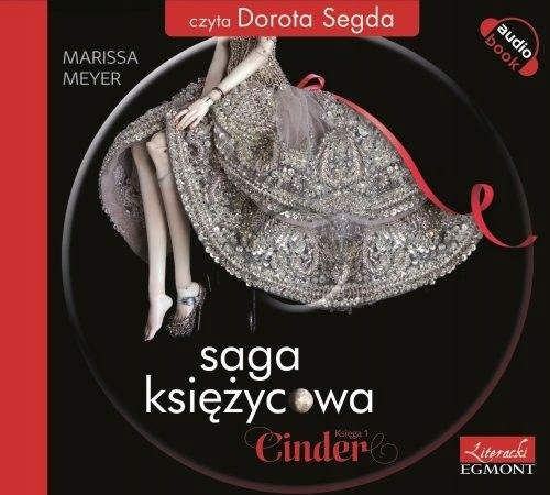 SAGA KSIĘŻYCOWA Księga 1 CINDER Audiobook EGMONT
