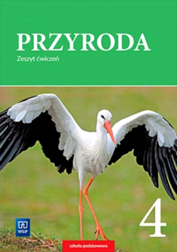 PRZYRODA ZESZYT ĆWICZEŃ DLA KLASY 4 SZKOŁY PODSTAWOWEJ 177808