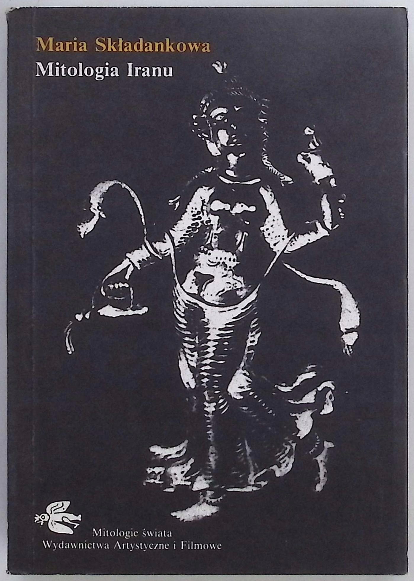 Mitologia Iranu Maria Składankowa