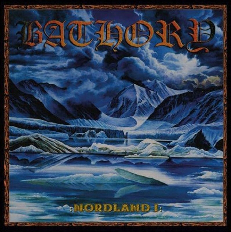{{{ Bathory Nordland I (2 Lp)
