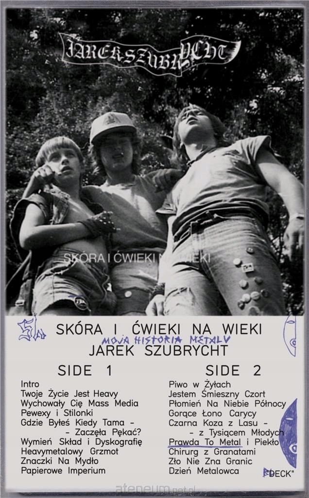 

Skóra i ćwieki na wieki. Moja historia metalu