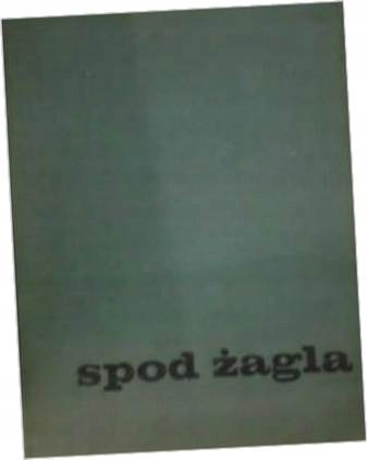 spod żagla - S. Skoczeń