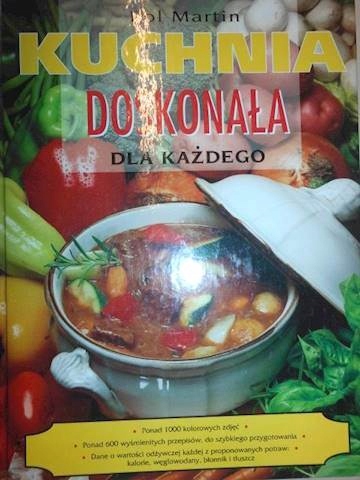 Kuchnia doskonała dla każdego - Pol Martin