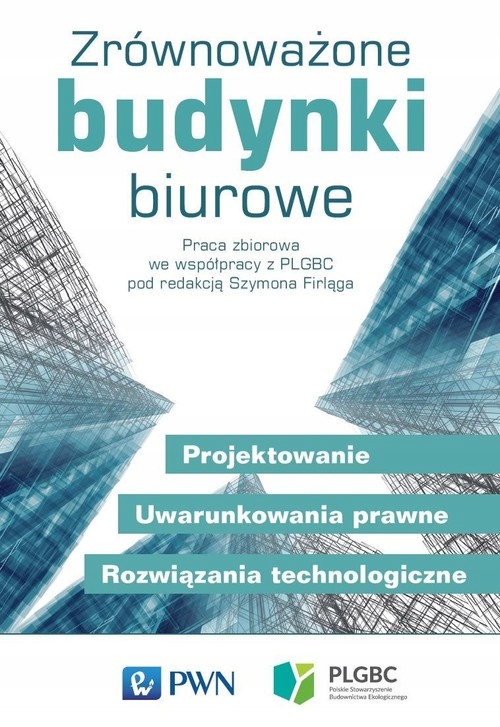 

Zrównoważone budynki biurowe