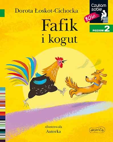 

Czytam Sobie Fafik I Kogut Dorota Łoskot-Cichocka