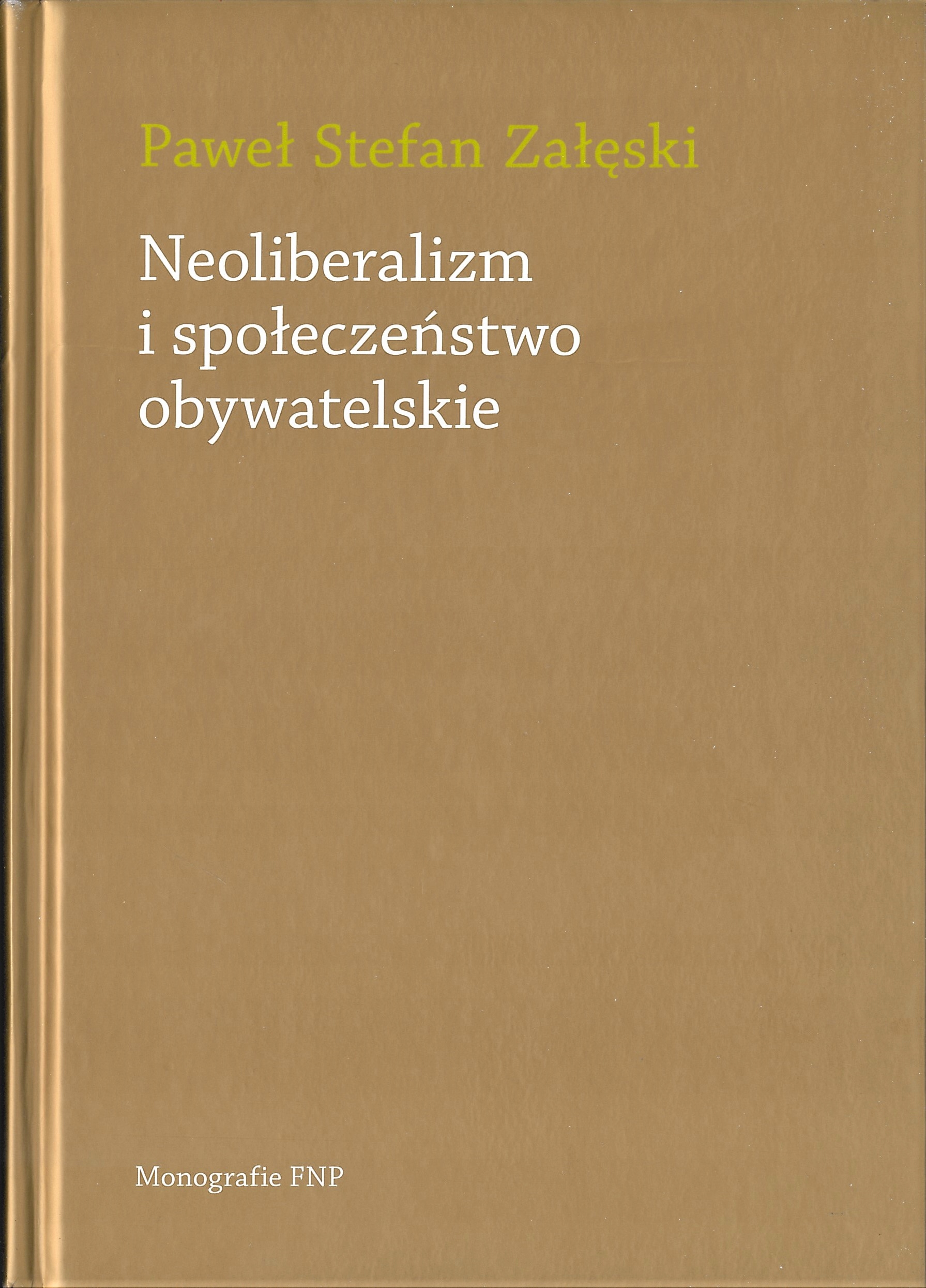 Neoliberalizm i społeczeństwo obywatelskie