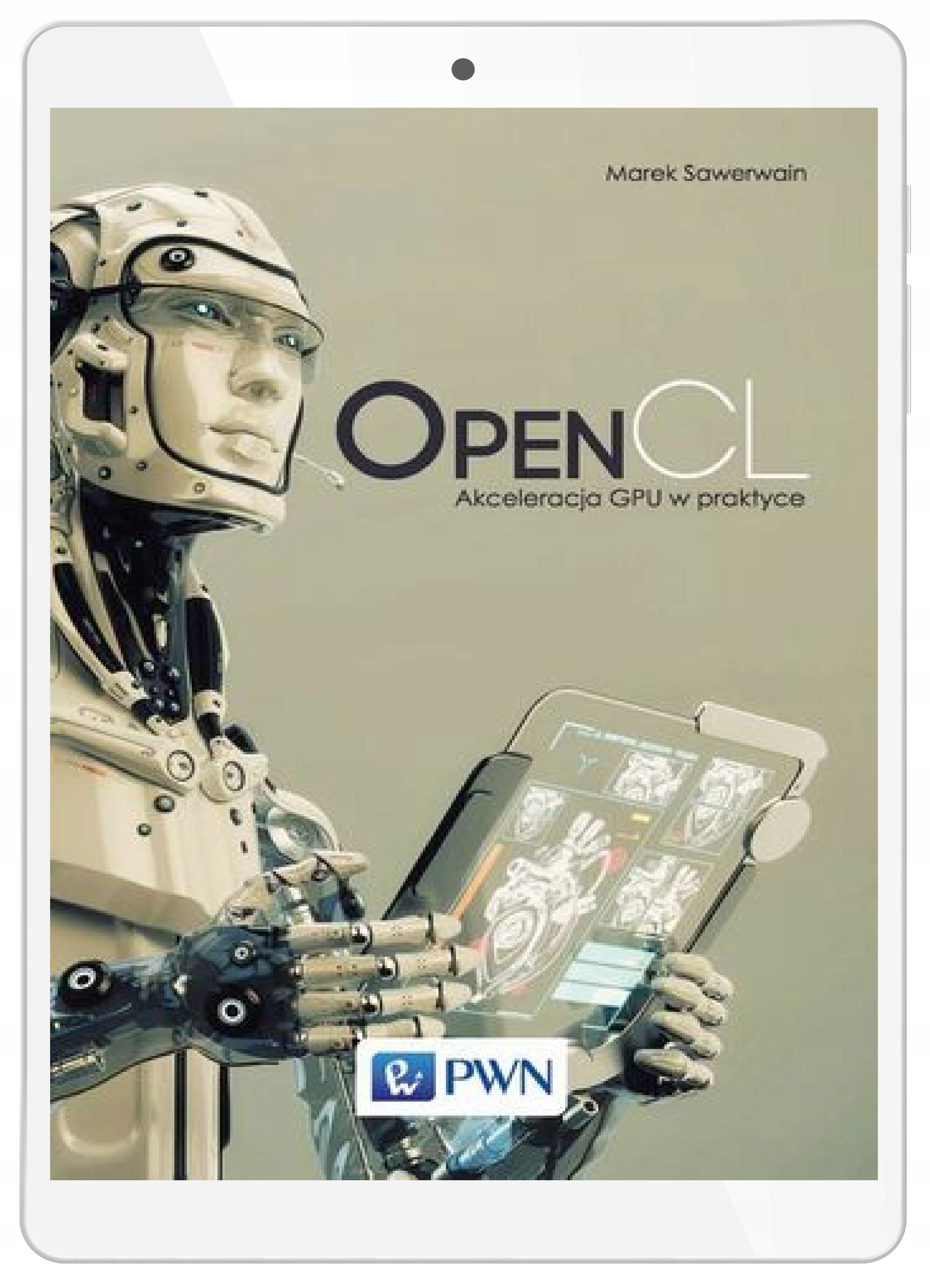 OpenCL. Akceleracja GPU w praktyce