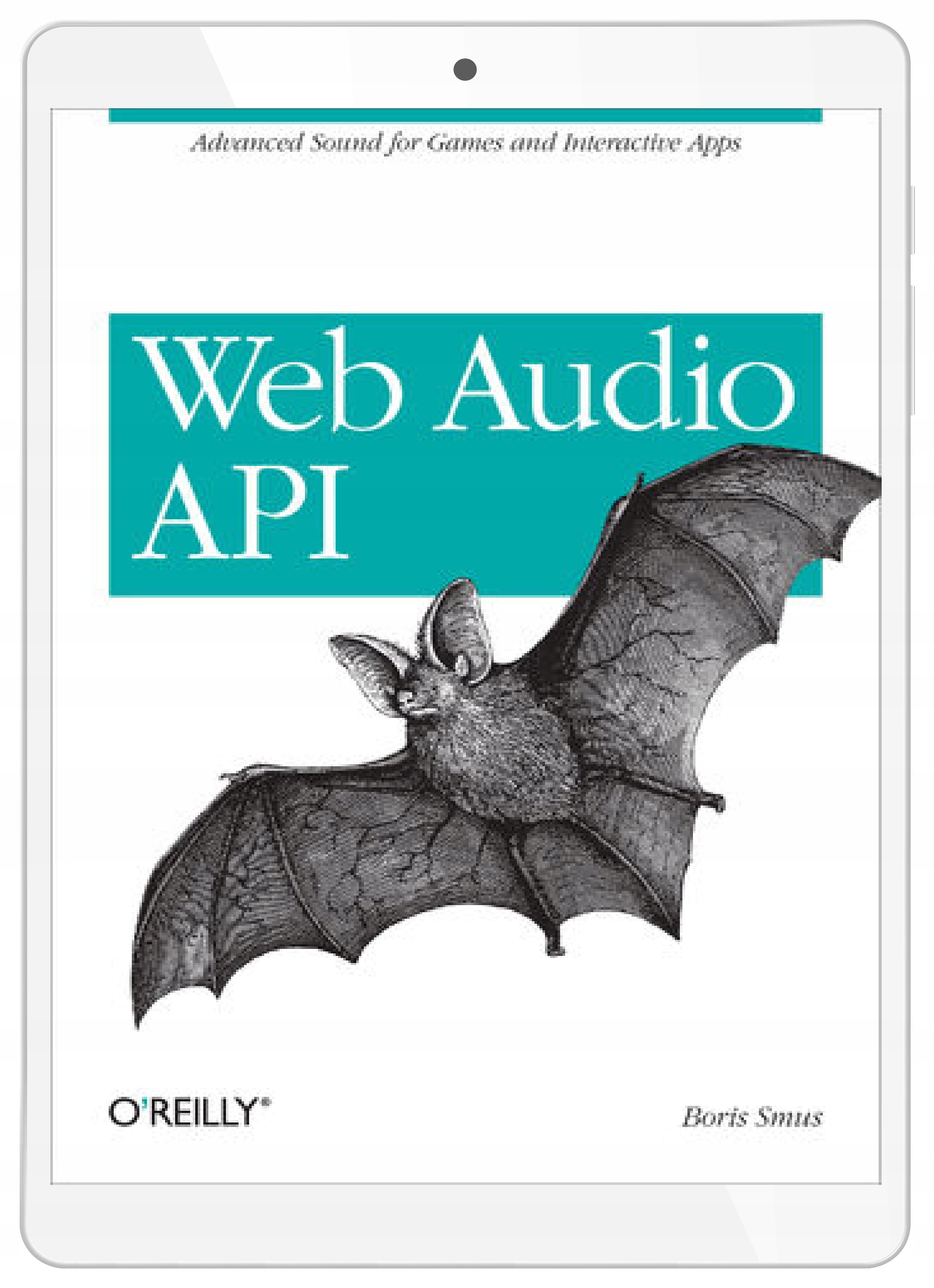 Web Audio API. Advanced Sound for Games and