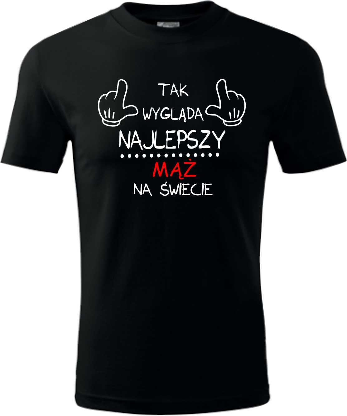 

Koszulka T-shirt Tak wygląda najlepszy mąż L