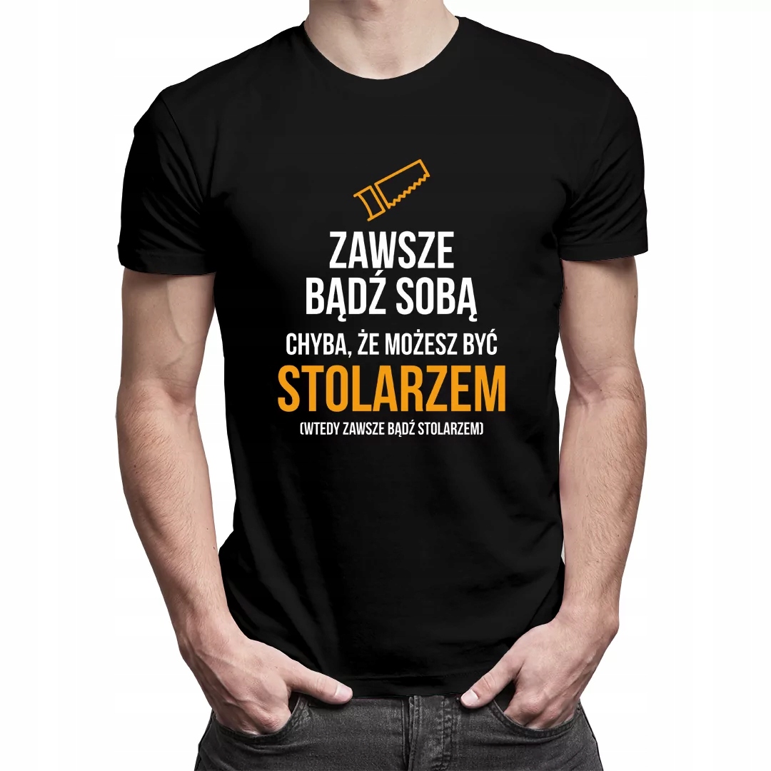 

Koszulka ze śmiesznym nadrukiem dla stolarza