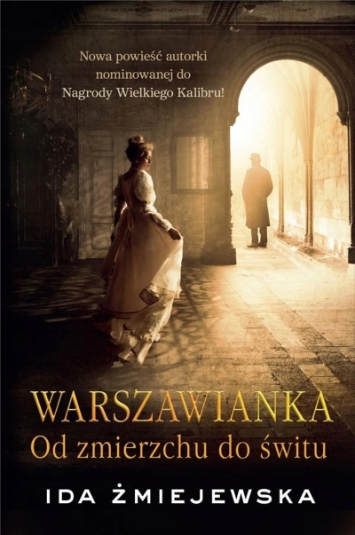 

Warszawianka. Od zmierzchu do świtu