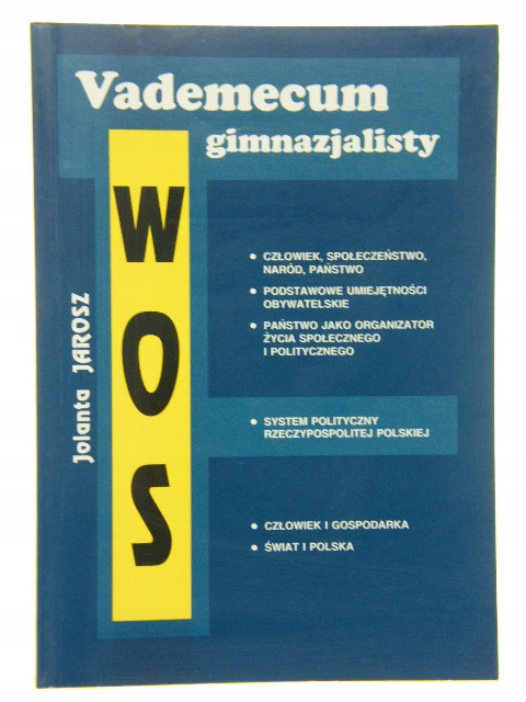 VADEMECUM GIMNAZJALISTY WOS Jolanta Jarosz